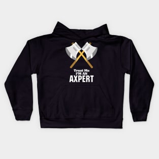 Trust Me I'm An Axpert Kids Hoodie